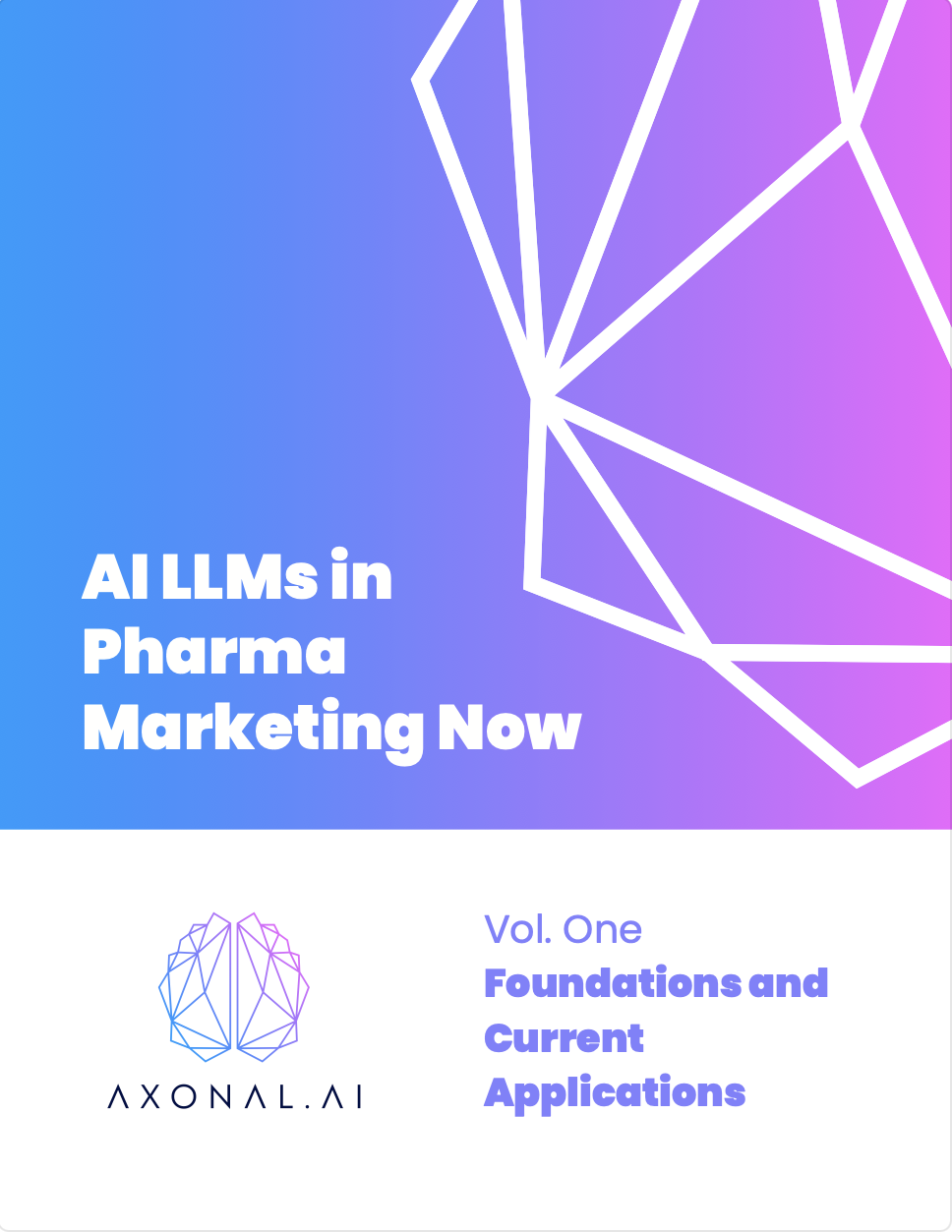 PDF cover of LLMs in Pharma Marketing Vol. One: Foundations and Current Applications